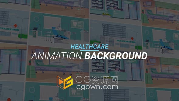 AE模板-牙医诊所医院大楼病房休息区护士站医疗保健主题插图动画背景