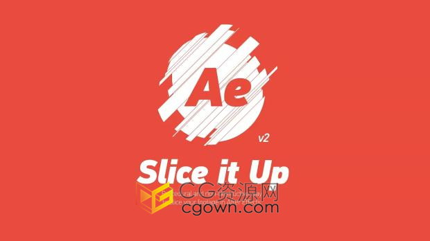 Slice it Up v2.1 AE脚本图层切片切割工具动画效果制作