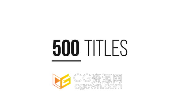 超全面实用20个类别500个标题库4K超高清免费下载-AE模板