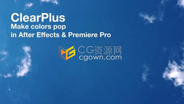 AE/PR插件 ClearPlus v2.2 去朦胧除雾霾增强色彩对比调色工具