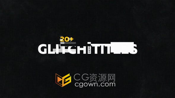 20+ Glitch Titles制作故障失真文字标题动画视频字幕-AE模板