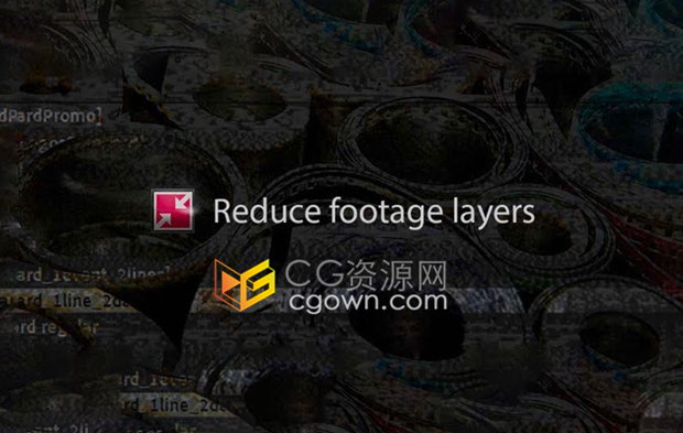 AE脚本Reduce Footage Layers v1.23快速清除时间线中未使用的素材图层