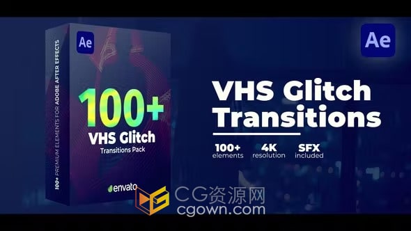 VHS Glitch Transitions AE模板100种故障过渡视频转场效果