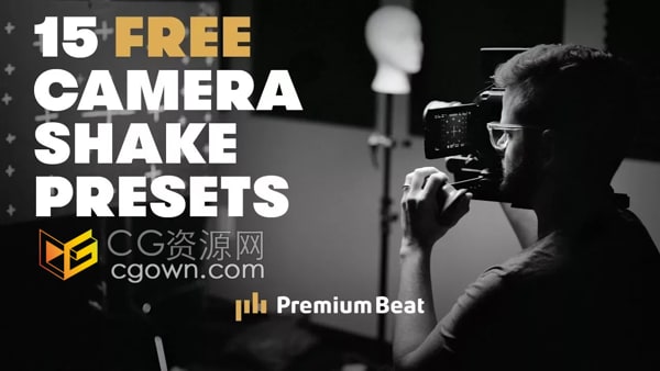 15组逼真摄像机镜头抖动AE预设Camera Shake Presets