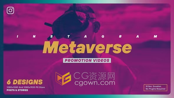 朋友圈小视频AE模板数字艺术推广Metaverse Instagram Promotion