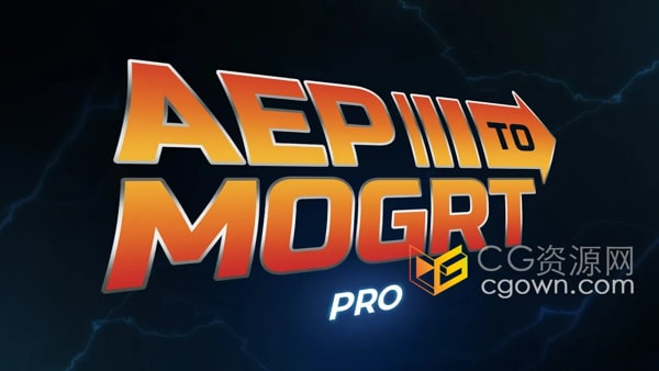Aep to Mogrt Pro v2.1脚本将AE工程转成PR动态基本图形模板预设