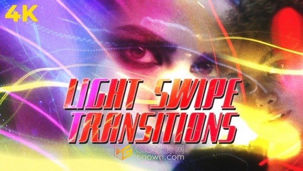 AE模板-10个光效轻扫过渡效果Light Swipe Transitions
