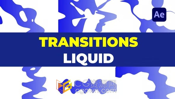 Transitions Liquid 16个过渡卡通流体图形转场视频AE模板