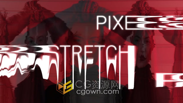 AE/PR插件Pixel Stretch v1.1.0画面扭曲像素拉伸变形特效
