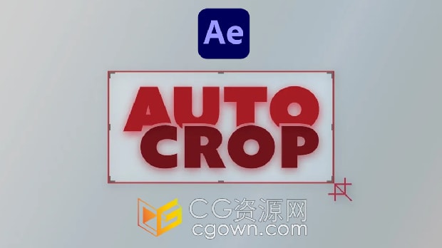 AE插件Auto Crop v3.2.0软件合成区域自动裁剪工具