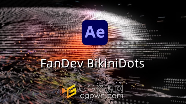 AE插件FanDev BikiniDots v2.4.0圆点矩阵路径描边粒子特效动画