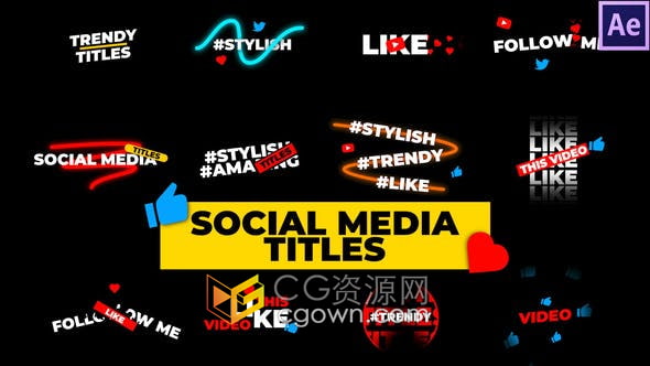 AE模板-Social Media Titles 12组社交媒体标题视频字幕动画