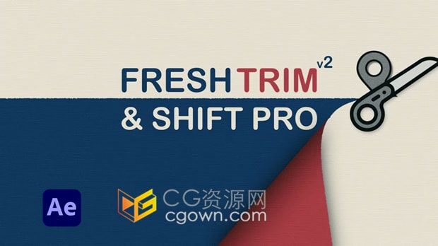 AE脚本Fresh Trim V2.0修剪和移动图层整理工具