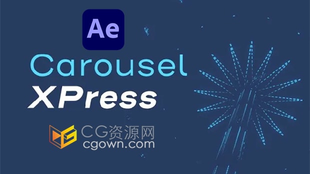 AE脚本Carousel XPress v1.0.3生成图形幻灯片轮播动画+视频教程