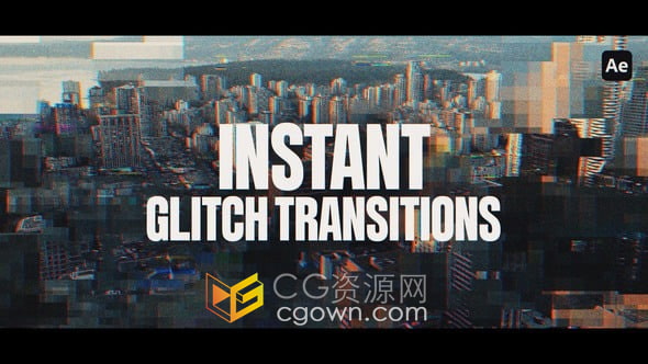 35个常见瞬间故障扭曲过渡视频转场效果AE模板下载