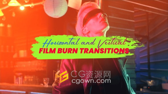 免费下载AE光效转场模板Film Burn Transitions