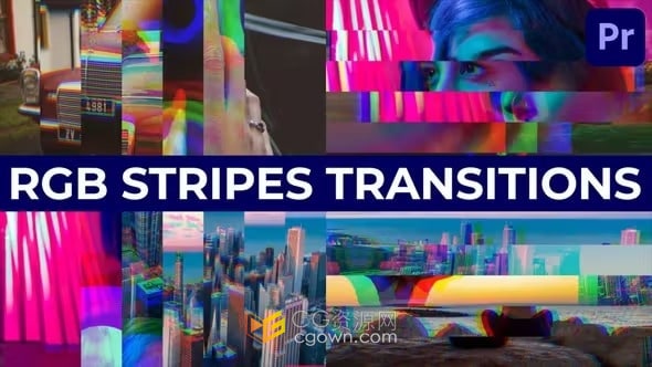 PR转场模板-16个RGB条纹过渡RGB Stripes Transitions