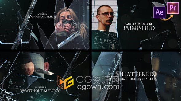 Premiere结合AE制作破碎玻璃片展示照片动画犯罪惊悚电影预告片