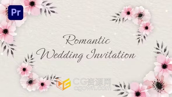 浪漫婚礼请柬花卉动画活动邀请函-PR模板