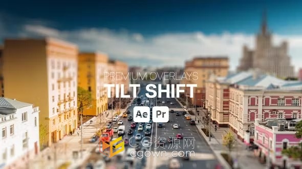 高级移轴镜头叠加倾斜移位效果Premium Overlays Tilt Shift-AE与PR模板