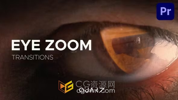 眼睛缩放过渡Eye Zoom Transitions-PR转场模板