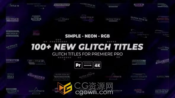 100+ Glitch Title霓虹灯故障文字标题RGB故障视频字幕PR模板