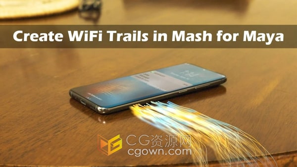 Maya创建网络Wi-Fi信号光线轨迹动画视频教程
