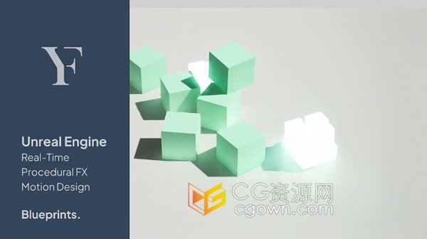 虚幻引擎UE5程序生成FX运动图形动画设计学习视频教程