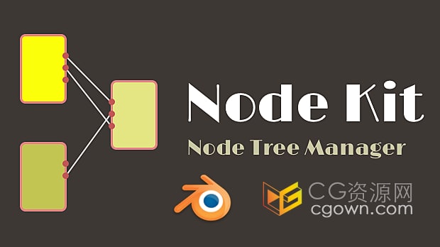 Blender插件NodeKit v1.9.0节点管理器