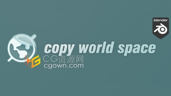 Copy World Space Blender插件模型属性复制粘贴工具