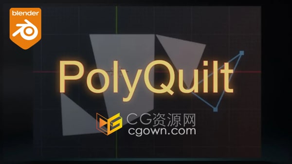 Blender插件PolyQuilt V1.3.1建模快捷工具