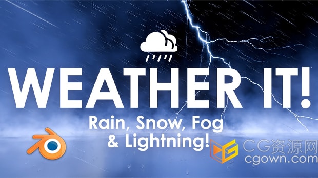 Blender插件Weather It! V1.0打雷闪电下雨下雪大雾天气效果生成