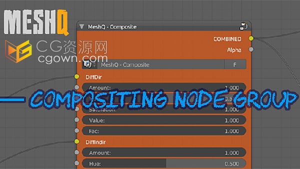 Blender合成节点组MeshQ – Compositing Node Group