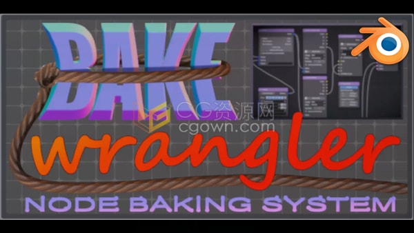Blender插件Bake Wrangler v1.6.1烘焙工具