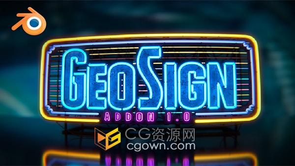 Blender插件Geo Sign Generator v1.0.3霓虹灯发光LOGO广告路牌生成器