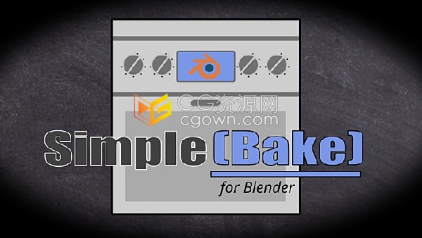 Blender插件SimpleBake v1.1.9烘焙PBR材质纹理贴图工具