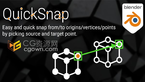 Blender插件QuickSnap v1.4.7快速捕捉顶点吸附工具