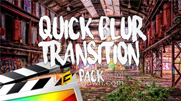 FCPX插件12种快速模糊视频转场过渡动画Quick Blur Transitions