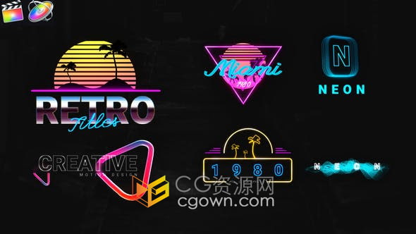 FCXP插件-6组霓虹灯效果复古风格标题视频字幕模板Neon Creative Titles