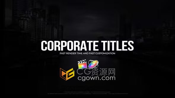 Corporate Titles FCPX插件4K分辨率企业名称介绍视频字幕